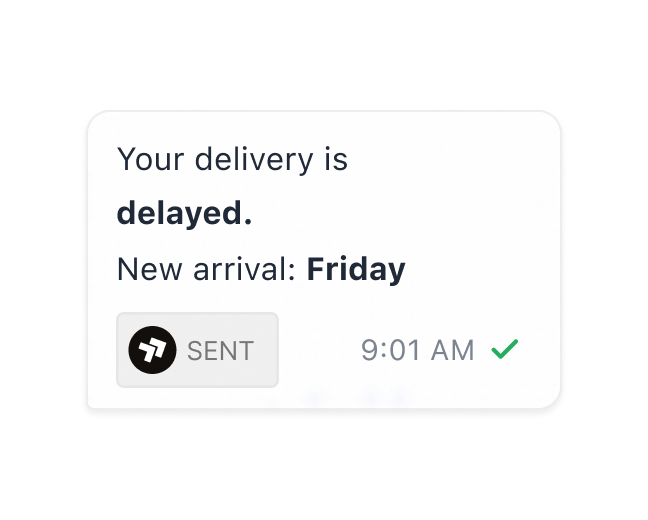A delayed delivery notice arriving with a new arrival date after the customer already noticed